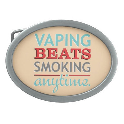 Vaping Beats Smoking Anytime Oval Belt Buckles